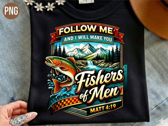 Follow Me Fishers of Men Christian PNG T-Shirt Designs