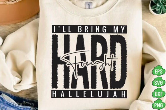 Hard Fought Hallelujah SVG: Christian T-Shirt Designs