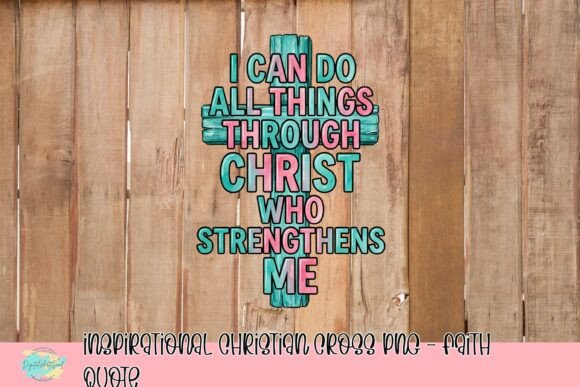 Inspirational Christian Cross PNG – Faith Quote T-Shirt Designs