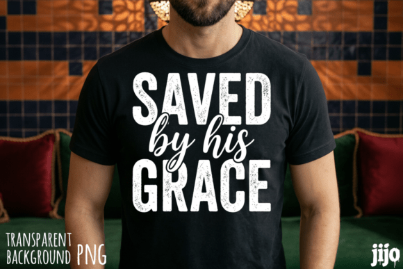 Saved His Grace Christian PNG — T-Shirt Designs