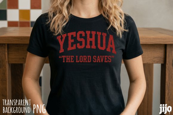 Yeshua Lord Saves Christian PNG for T-Shirt Designs